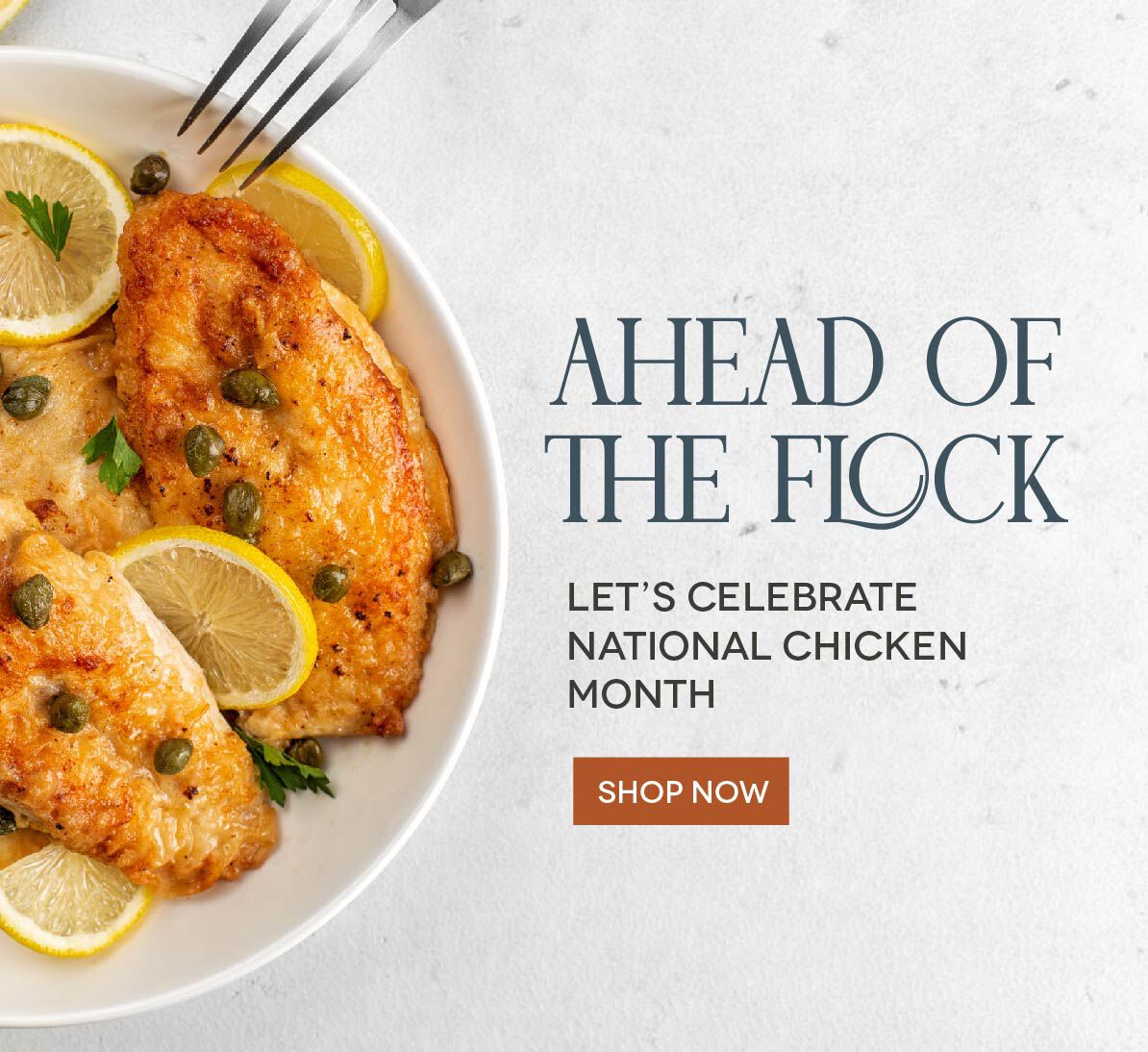 Celebrate National Chicken Month